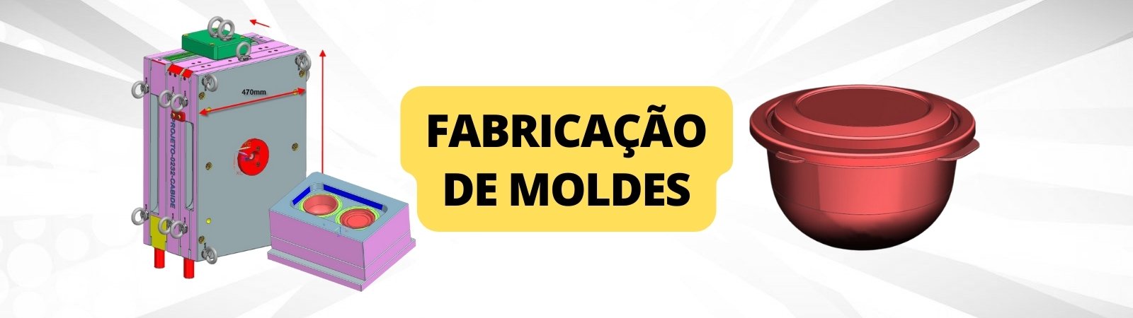 FABRICAÇÃO DE MOLDES